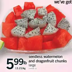 Fortinos SEEDLESS WATERMELON AND DRAGONFRUIT CHUNKS offer