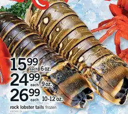 Fortinos ROCK LOBSTER TAILS, 6 oz offer
