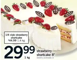 Fortinos STRAWBERRY SHORTCAKE 8 offer