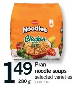 Fortinos PRAN NOODLE SOUPS offer