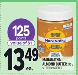Metro MARANATHA ALMOND BUTTER offer