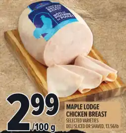 Metro MAPLE LODGE CHICKEN BREAST offer