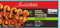 Metro IRRESISTIBLE HERB & GARLIC OR CHILI & LIME SHRIMP SKEWERS offer