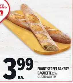 Metro FRONT STREET BAKERY BAGUETTE offer