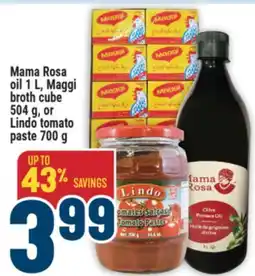 Marché Adonis Mama Rosa oil 1 L, Maggi broth cube 504 g, or Lindo tomato paste 700 g offer
