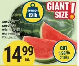 Marché Adonis seeded and seedless whole or cut watermelon offer