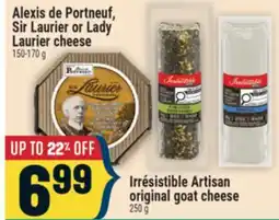 Marché Adonis Alexis de Portneuf, Sir Laurier or Lady Laurier cheese offer