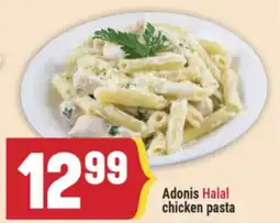 Marché Adonis Adonis Halal chicken pasta offer