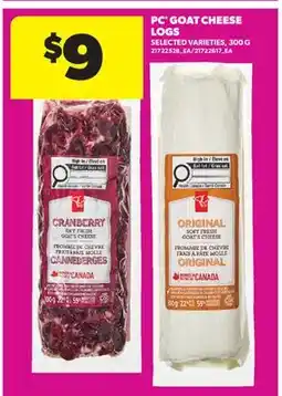 Real Canadian Superstore PC GOAT CHEESE LOGS offer
