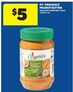 Real Canadian Superstore PC ORGANICS PEANUT BUTTER offer