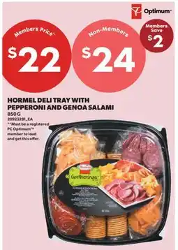 Real Canadian Superstore HORMEL DELI TRAY WITH PEPPERONI AND GENOA SALAMI offer