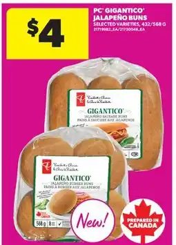 Real Canadian Superstore PC GIGANTICO JALAPEÑO BUNS, 432/568 G offer