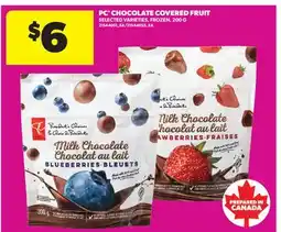Real Canadian Superstore PC CHOCOLATE COVERED FRUIT offer