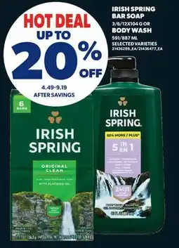 Real Canadian Superstore IRISH SPRING BAR SOAP, 3/6/12X104 G BODY WASH, 591/887 ML offer