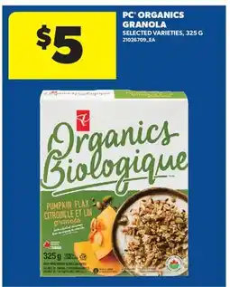 Real Canadian Superstore PC ORGANICS GRANOLA offer