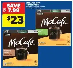 Real Canadian Superstore MCCAFÉ K-CUP COFFEE PODS, 24/30'S offer