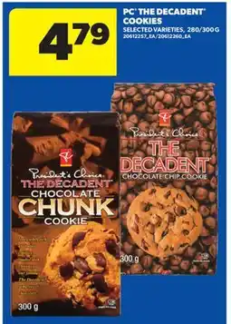 Real Canadian Superstore PC THE DECADENT COOKIES, 280/300 G offer