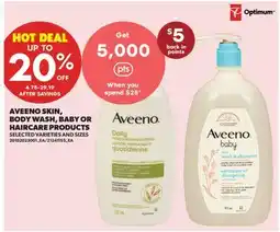 Real Canadian Superstore AVEENO SKIN, BODY WASH, BABY OR HAIRCARE PRODUCTS offer