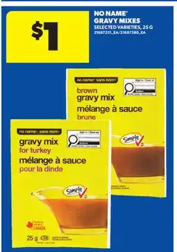 Real Canadian Superstore NO NAME GRAVY MIXES offer