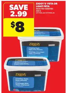 Real Canadian Superstore ZIGGY'S FETA OR LIGHT FETA offer