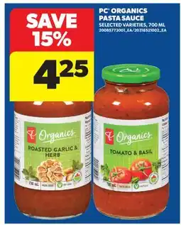 Real Canadian Superstore PC ORGANICS PASTA SAUCE offer