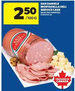 Real Canadian Superstore SAN DANIELE MORTADELLA DELI SERVICE CASE offer