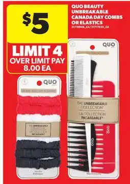 Real Canadian Superstore QUO BEAUTY UNBREAKABLE CANADA DAY COMBS OR ELASTICS offer