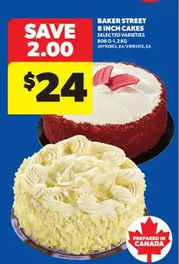 Real Canadian Superstore BAKER STREET 8 INCH CAKES, 808 G-1.2 KG offer
