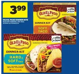 Real Canadian Superstore OLD EL PASO DINNER KITS offer