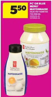 Real Canadian Superstore PC OR BLUE MENU MAYONNAISE, 750/890 ML offer