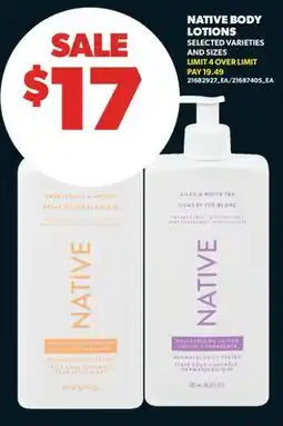 Real Canadian Superstore NATIVE BODY LOTIONS offer