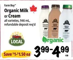 Farm Boy Farm Boy Organic Milk or Cream offer
