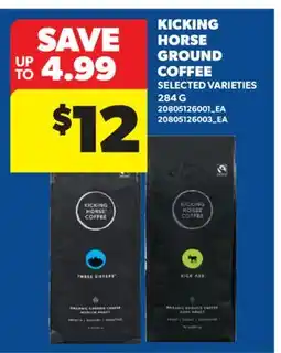 Real Canadian Superstore KICKING HORSE GROUND COFFEE offer