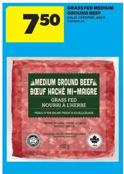 Real Canadian Superstore GRASS FED MEDIUM GROUND BEEF offer