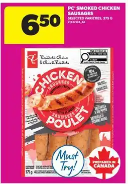 Real Canadian Superstore PC SMOKED CHICKEN SAUSAGES offer