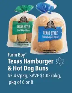 Farm Boy Farm Boy Texas Hamburger & Hot Dog Buns offer