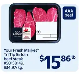 Walmart Your Fresh Market Tri Tip Sirloin beef steak offer