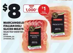 Loblaws MARCANGELO ITALIAN DELI SLICED MEATS offer