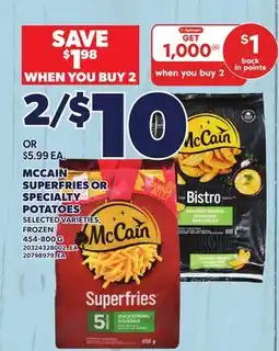 Loblaws MCCAIN SUPERFRIES OR SPECIALTY POTATOES offer