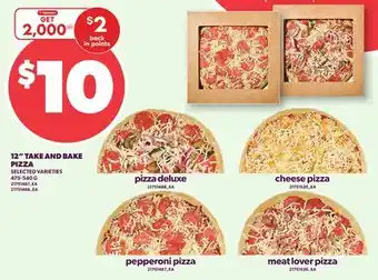 Loblaws 12 TAKE AND BAKE PIZZA offer