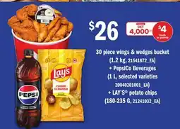 Loblaws 30 PIECE WINGS & WEDGES BUCKET, 1.2 KG + PEPSICO BEVERAGES, 1 L + LAY'S POTATO CHIPS, 180-235 G offer