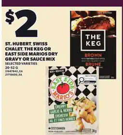 Loblaws ST. HUBERT, SWISS CHALET, THE KEG OR EAST SIDE MARIOS DRY GRAVY OR SAUCE MIX offer