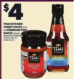 Loblaws THAI KITCHEN CURRY PASTE, 112 G OR PREMIUM FISH SAUCE, 200 ML offer