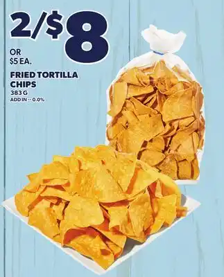 Loblaws FRIED TORTILLA CHIPS offer