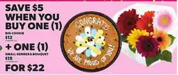 Loblaws BIG COOKIE + SMALL GERBERA BOUQUET offer
