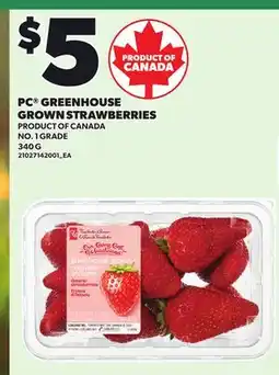 Loblaws PC GREENHOUSE GROWN STRAWBERRIES offer
