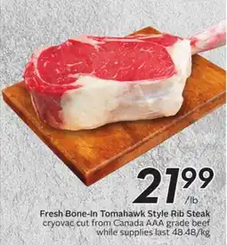 Sobeys Fresh Bone-In Tomahawk Style Rib Steak offer