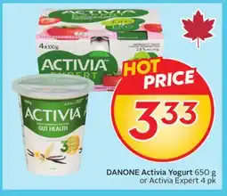 Sobeys DANONE Activia Yogurt 650 g or Activia Expert offer