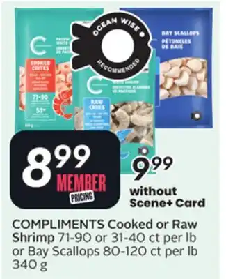Sobeys COMPLIMENTS Cooked or Raw Shrimp offer