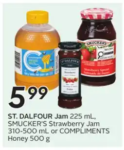 Sobeys ST. DALFOUR Jam 225 mL, SMUCKER'S Strawberry Jam 310-500 mL or COMPLIMENTS Honey 500 g offer